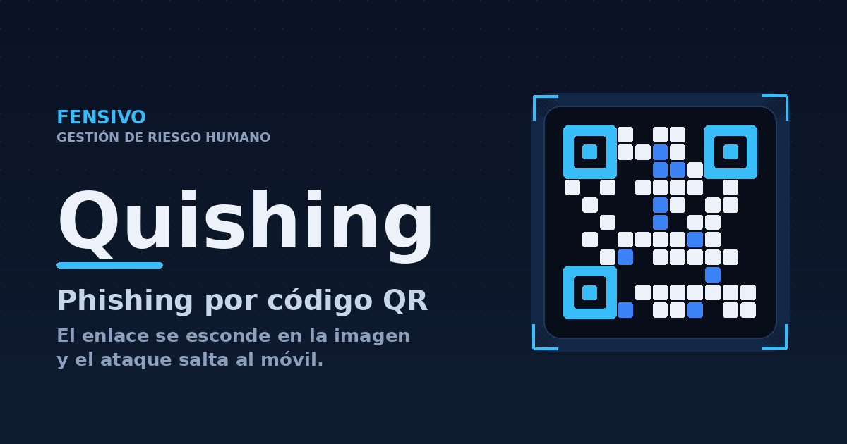 Quishing: el phishing por código QR que evade el correo