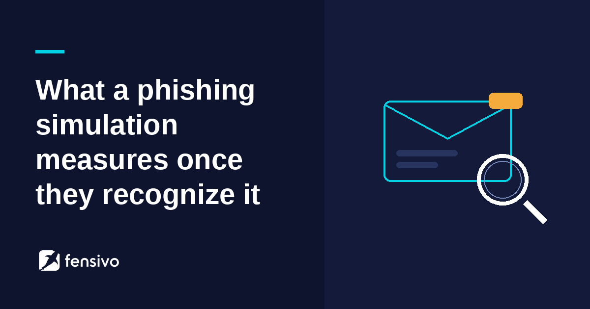 What a phishing simulation measures once they recognize it