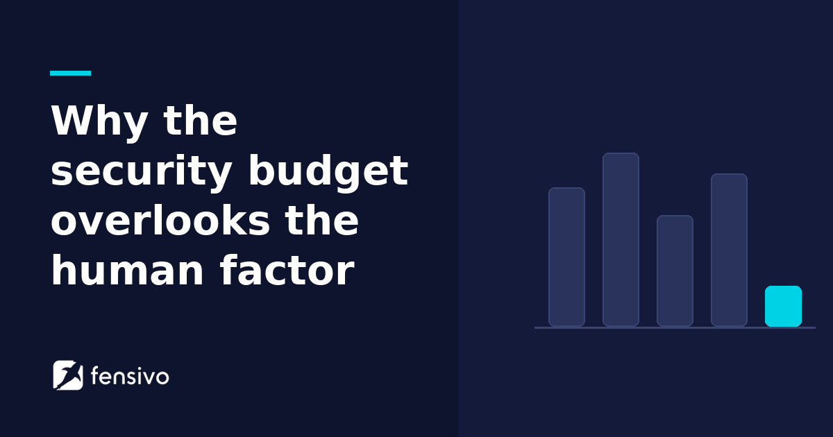 Why the security budget overlooks the human factor